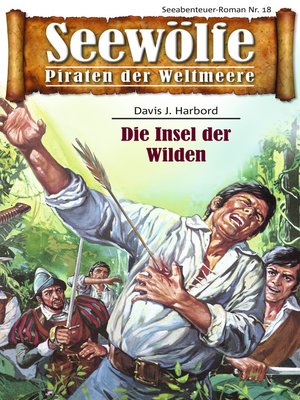 cover image of Seewölfe--Piraten der Weltmeere 18